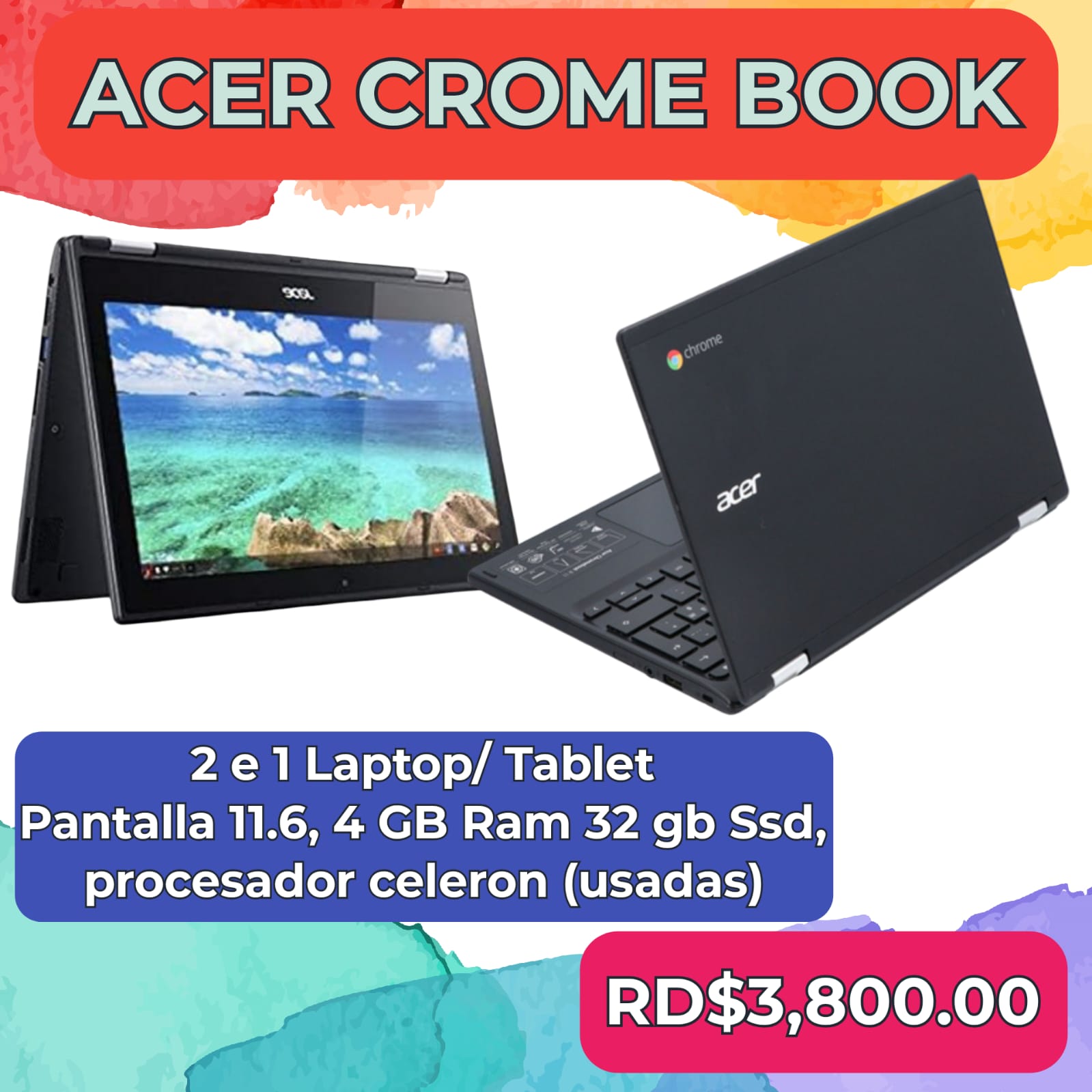 Table laptops Acer CROME BOOK 11.6 pulgadas. 4gb ram. 32 gb